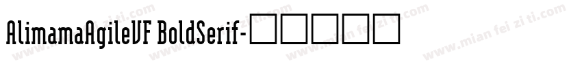 AlimamaAgileVF BoldSerif字体转换